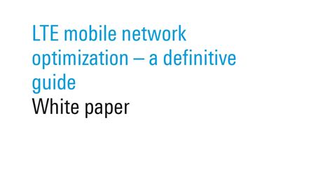 testing lte white paper|testing lte mobile optimization.